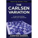 The Carlsen Variation - A New Anti-Sicilian: Rattle your opponents from the get-go!