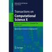 Transactions on Computational Science X: Special Issue on Security in Computing, Part I