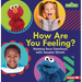 How Are You Feeling?: Naming Your Emotions with Sesame Street (R)