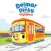 Delmar the Dinky and the Olympics - The Adventures of a Little Trolley: An Inspiring Children's Picture Book and Historical Adventure for Kids Who Lov
