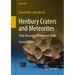 Henbury Craters and Meteorites: Their Discovery, History and Study