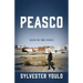 Peasco: Based on True Events