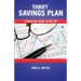 Thirft Savings Plan: A Practical Guide to the TSP