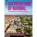 Architecture of Normal: The Colonization of the American Landscape