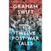 Twelve Post-War Tales