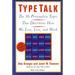Type Talk: The 16 Personality Types That Determine How We Live, Love, and Work