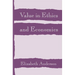 Value in Ethics and Economics