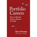 Portfolio Careers: How to Work for Passion, Pleasure & Profit!