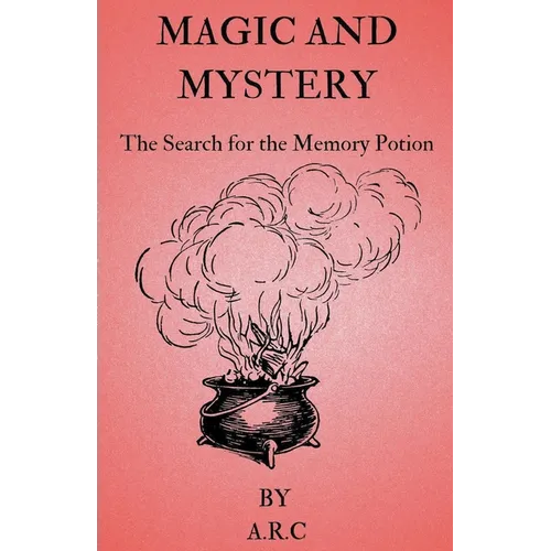 Magic and Mystery. The Search for the Memory potion