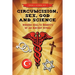 Circumcision, Sex, God, and Science: Modern Health Benefits of an Ancient Ritual