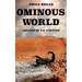 Ominous World