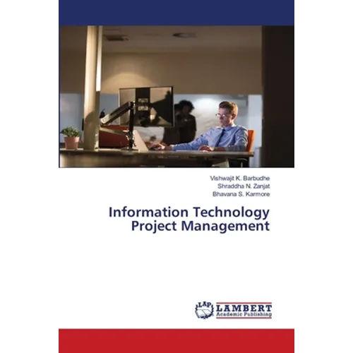 Information Technology Project Management