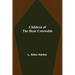 Children of the Dear Cotswolds