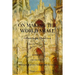 On Making the World Small: Heretics, Orthodoxy, What's Wrong With The World