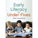 Early Literacy for Under-Fives