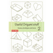 Useful Origami Stuff 2: Boxes, envelopes and more