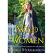 Wild Women: Modern tale of ordinary women who are witches