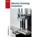 Adhesives Technology Compendium 2017