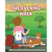 The Evening Walk