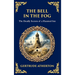 The Bell in the Fog: A Collection of Supernatural Tales of Love, Death, and the Afterlife (Deluxe Hardbound Edition)