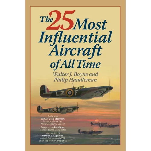 The 25 Most Influential Aircraft of All Time