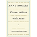 Conversations with Anne: Twenty-Four Interviews
