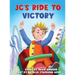 JC's Ride to Victory