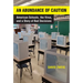 An Abundance of Caution: American Schools, the Virus, and a Story of Bad Decisions