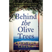 Behind The Olive Trees