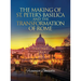The Making of St. Peter's Basilica and The Transformation of Rome
