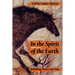 In the Spirit of the Earth: Rethinking History and Time
