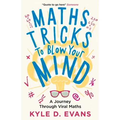 Maths Tricks to Blow Your Mind: A Journey Through Viral Maths