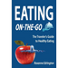 Eating On The Go: Traveling Lite