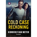 Cold Case Reckoning