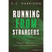 Running From Strangers