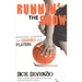 Runnin' the Show: Basketball Leadership for Coaches and Players