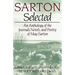 Sarton Selected: An Anthology of the Journals, Novels, and Poetry of May Sarton