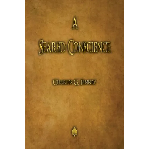 A Seared Conscience