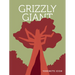Grizzly Giant
