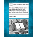 The law of defamation: and the historical origin of the difference between spoken and written slander in England ....