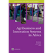 Agribusiness and Innovation Systems in Africa