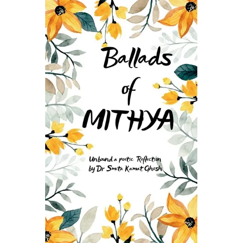 Ballads of MITHYA