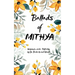 Ballads of MITHYA