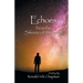 Echoes from the Silence of the Soul