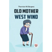 Old Mother West Wind