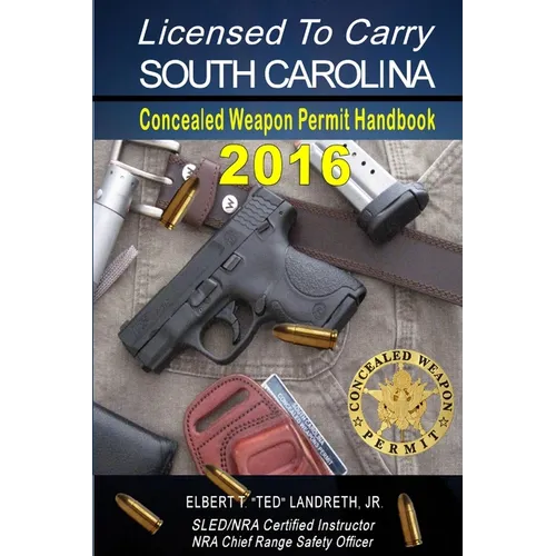 Licensed to Carry 2016 - SOUTH CAROLINA