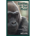 Gorillas in Our Midst: The Story of the Columbus Zoo Gorillas