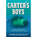 Carter's Boys: An assassin is determined to track down and kill every last one