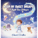 A Sip of Sweet Dreams: A Night Time Whisper