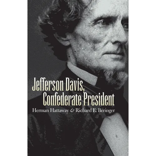 Jefferson Davis, Confederate President